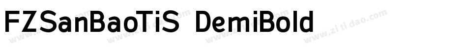 FZSanBaoTiS DemiBold字体转换
